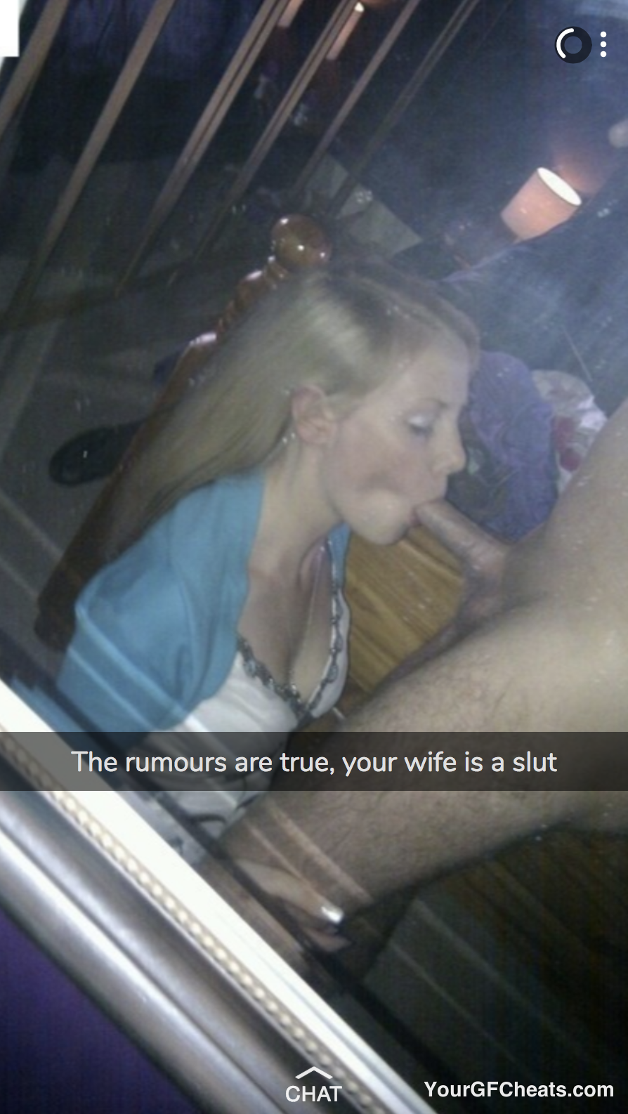 Wife blowjob Snapchat: The rumours are true, your wife is a slut